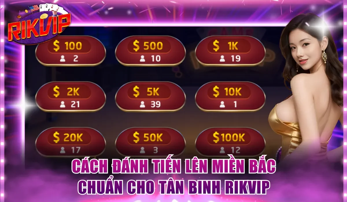 Tiến Lên miền Bắc