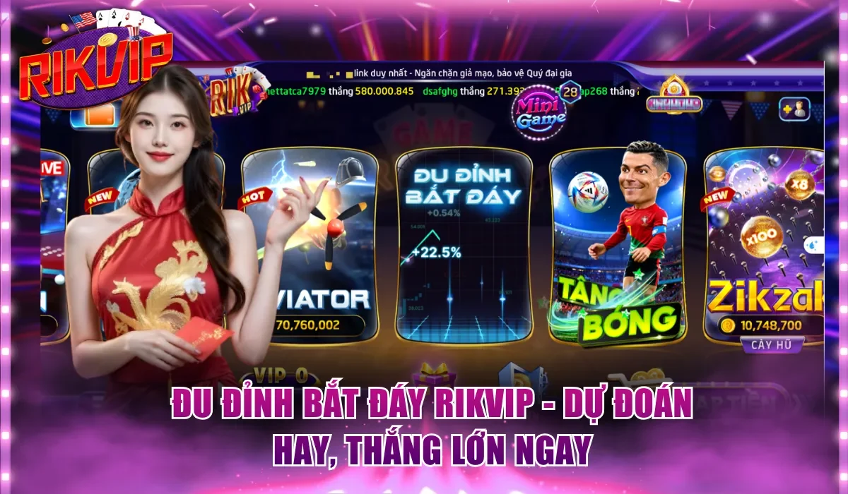 Đu Đỉnh Bắt Đáy Rikvip