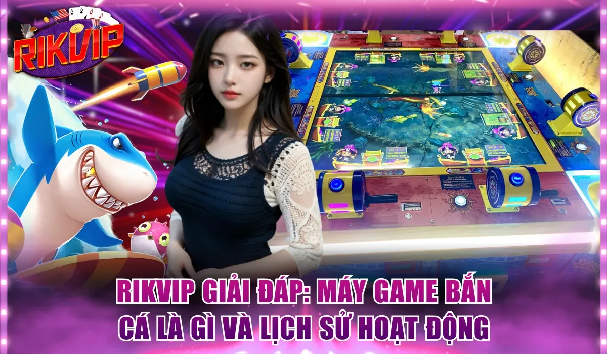 Máy game bắn cá