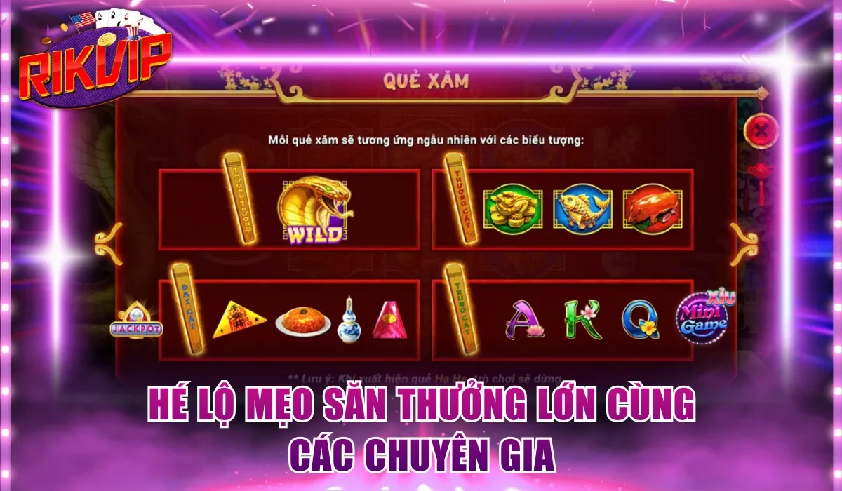Hé lộ mẹo săn thưởng lớn cùng các chuyên gia